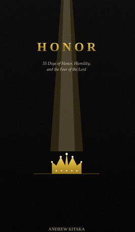 Honor: 35 Days of Honor, Humility, and the Fear of the Lord