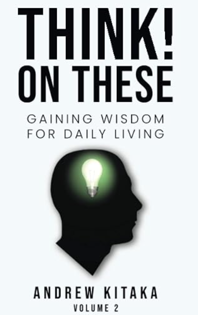 Think! On These: Gaining Wisdom for Daily Living Vol. 2